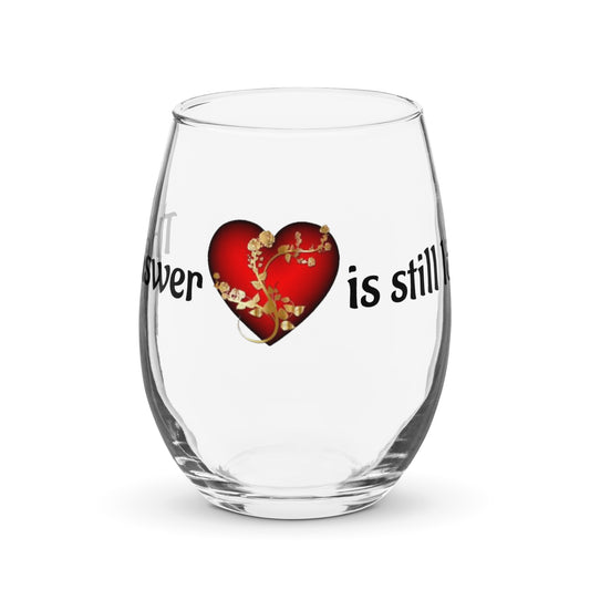 Stemless wine glass-The answer is still love
