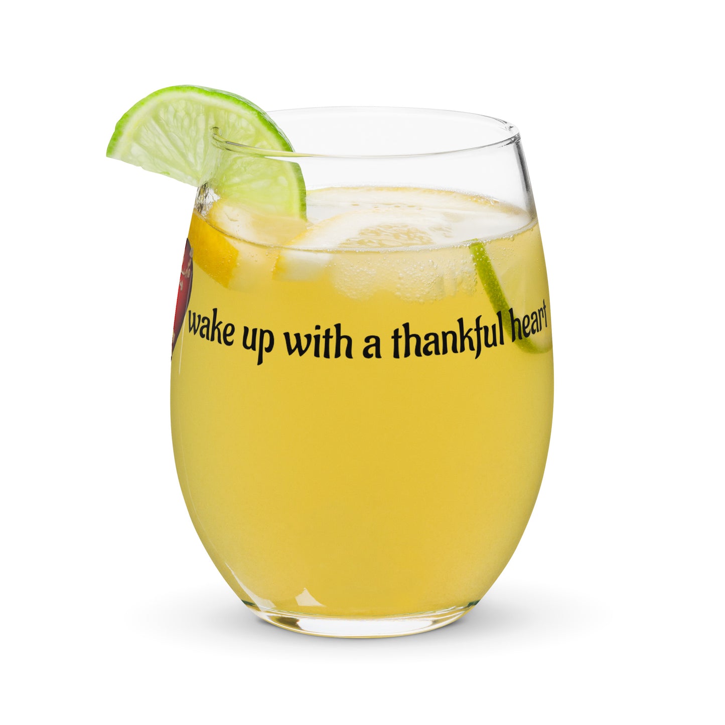 Stemless wine glass-Everyday is a fresh start, wake up with a thankful heart